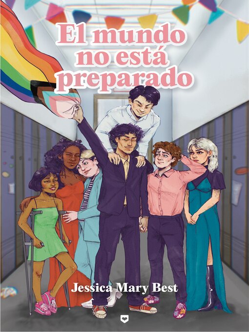 Title details for El mundo no está preparado by Jessica Mary Best - Available
